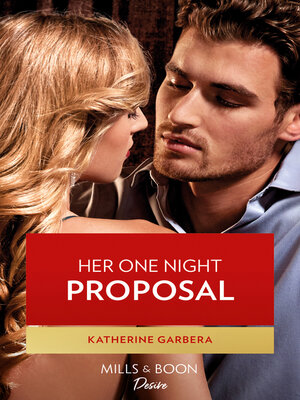 cover image of Her One Night Proposal